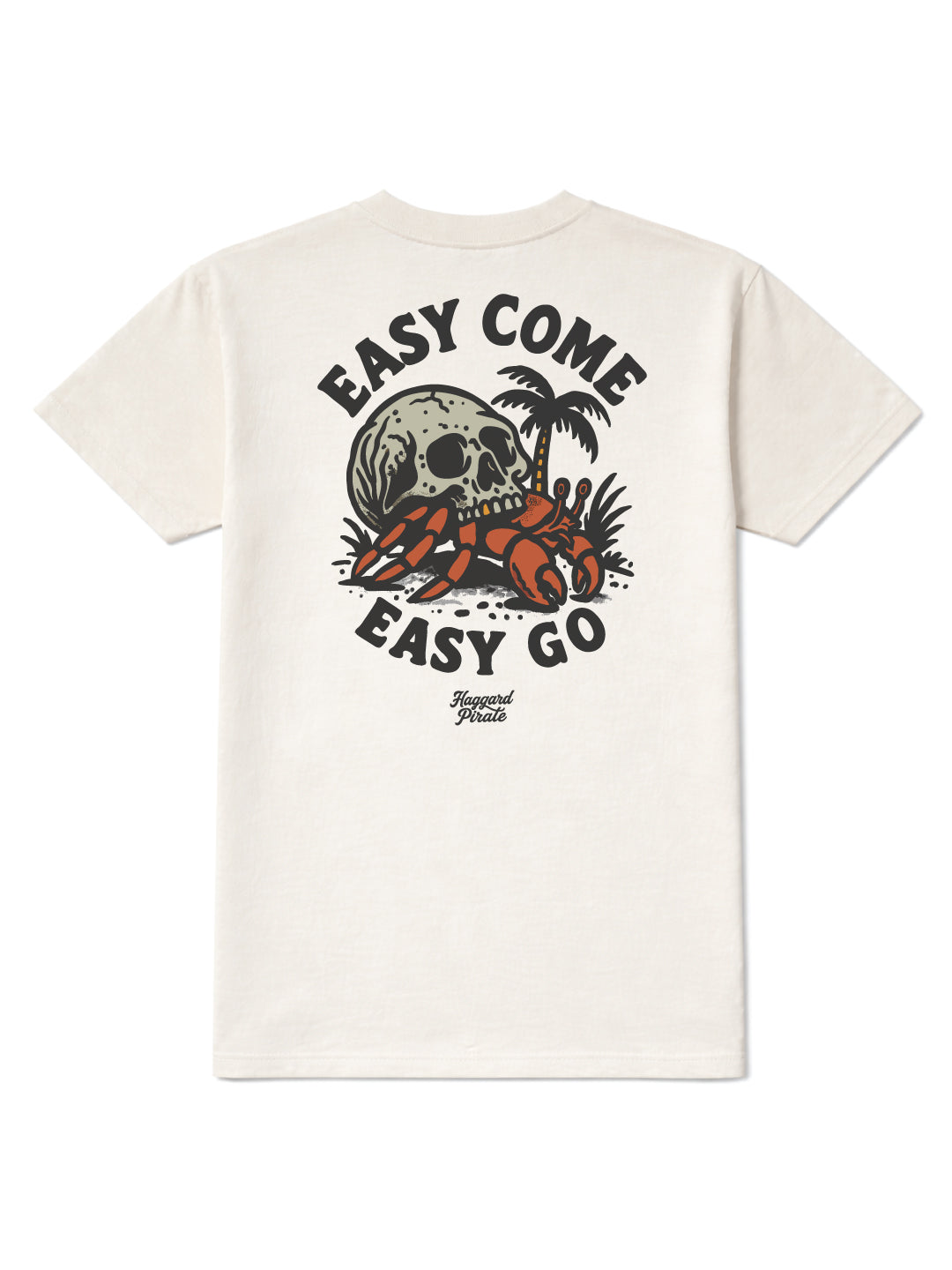 Easy Come Tee