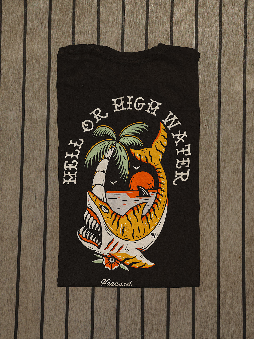 Hell or High Water Tee